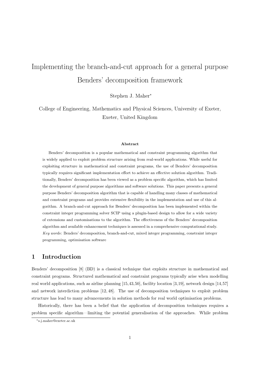 Implementing the Branch-And-Cut Approach for a General Purpose Benders’ Decomposition Framework