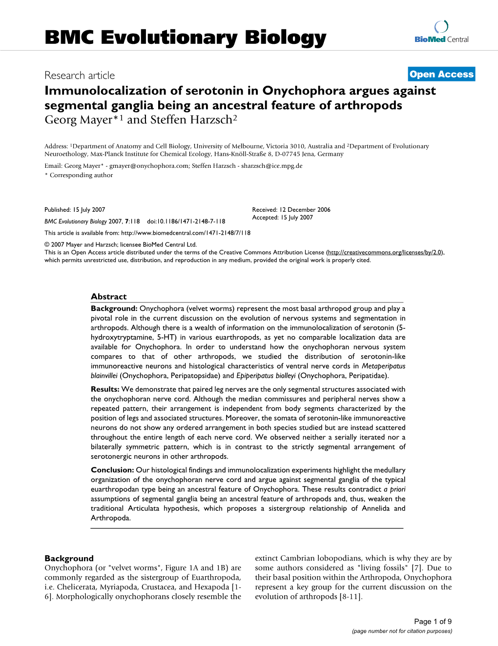 Immunolocalization of Serotonin in Onychophora Argues Against Segmental Ganglia Being an Ancestral Feature of Arthropods Georg Mayer*1 and Steffen Harzsch2