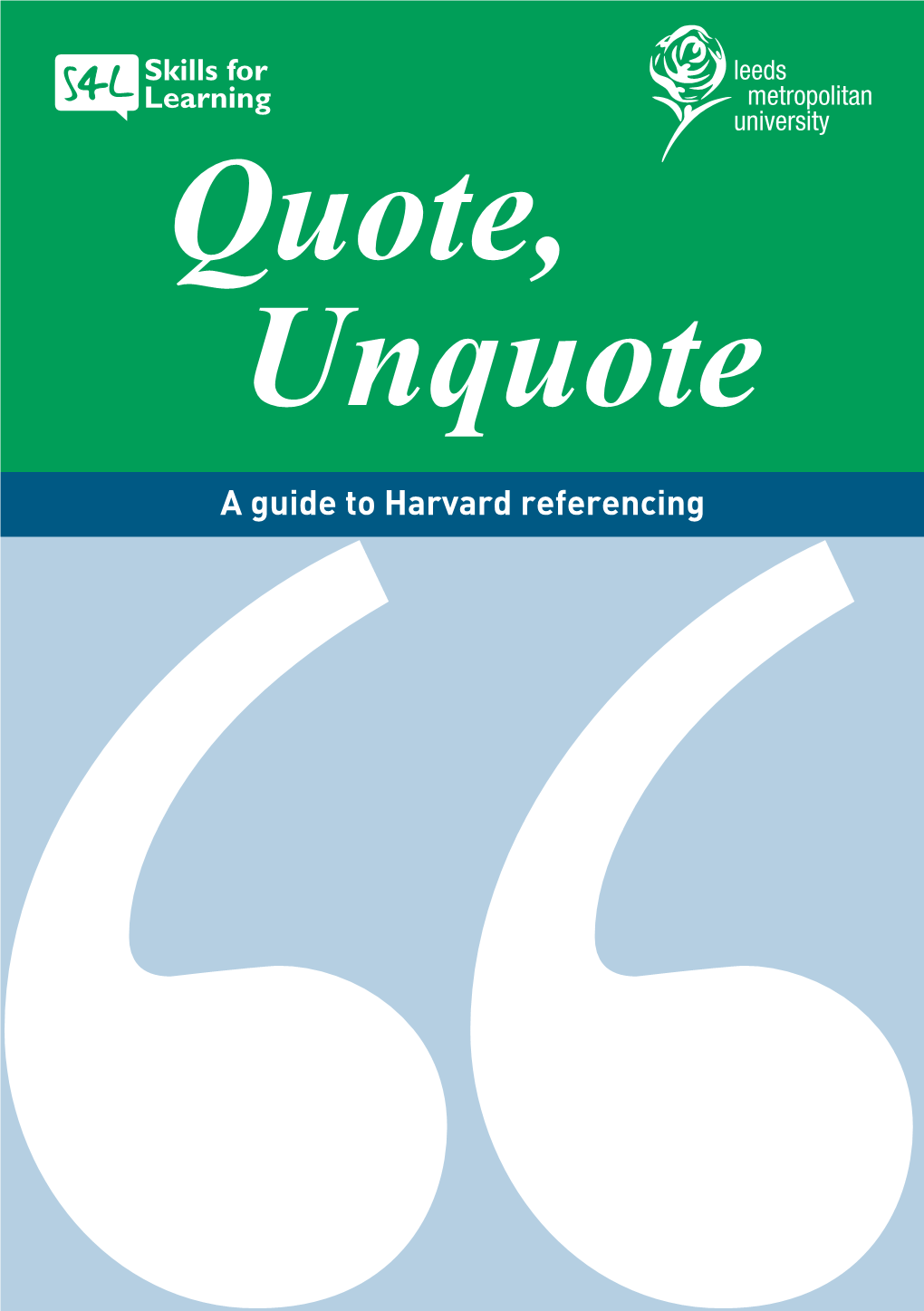 Quote, Unquote a Guide to Harvard Referencing ‘‘ 36337 Quote Unquote Booklet-POB:Layout 1 21/5/09 09:44 Page B