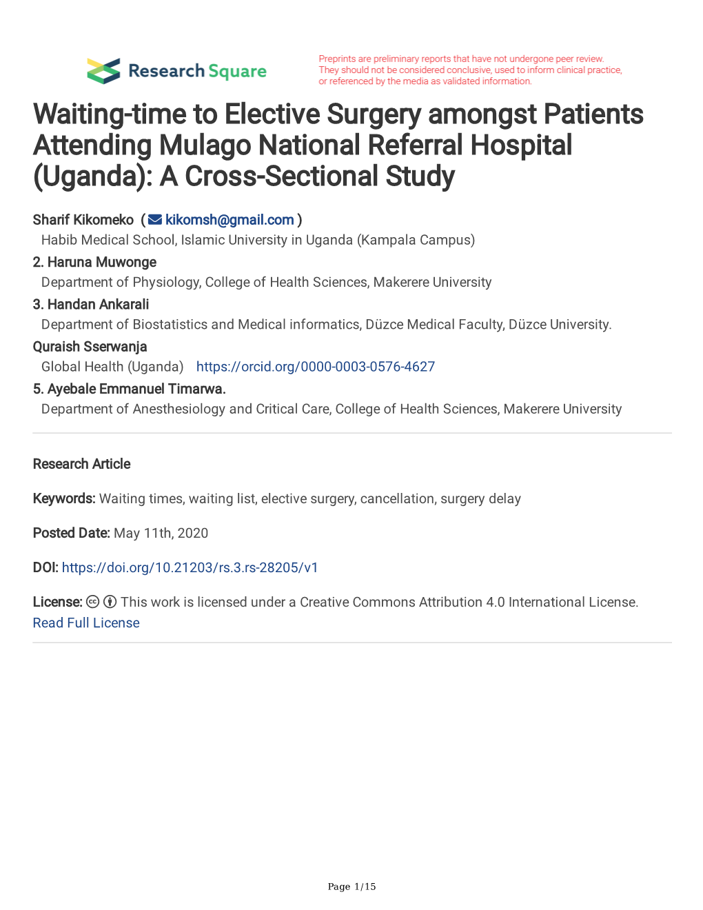Waiting-Time to Elective Surgery Amongst Patients Attending Mulago National Referral Hospital (Uganda): a Cross-Sectional Study