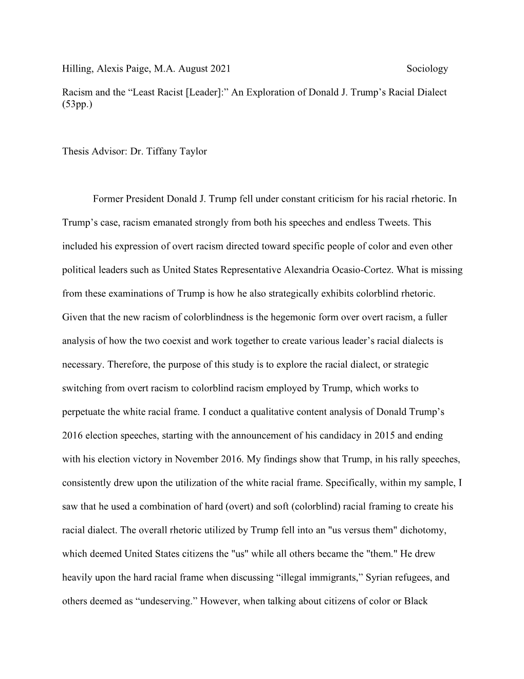 “Least Racist [Leader]:” an Exploration of Donald J. Trump’S Racial Dialect (53Pp.)