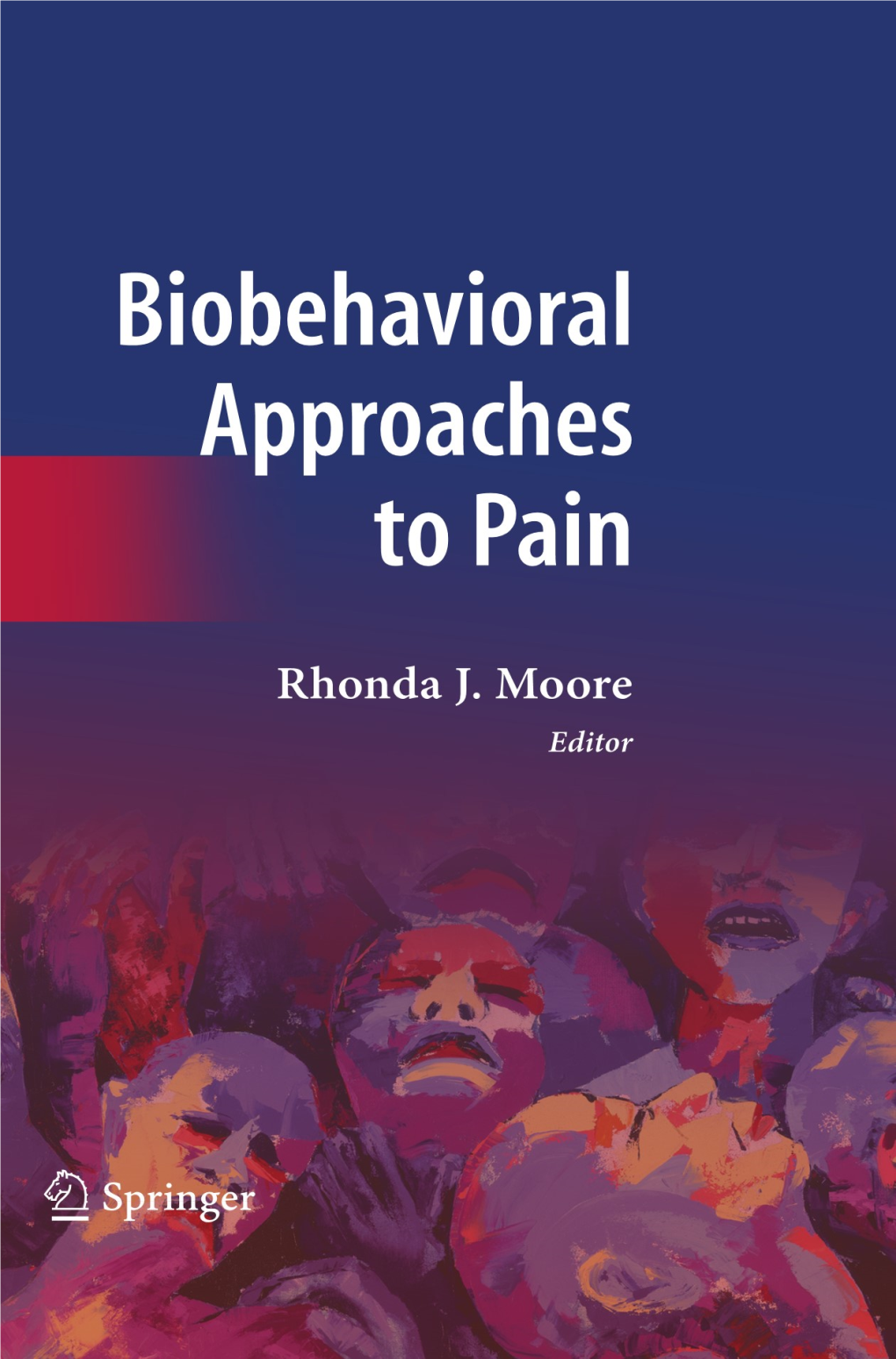 Healthcare Economic Evaluation of Chronic Pain: Measuring the Economic, Social and Personal Impact of Chronic Pain and Its Management