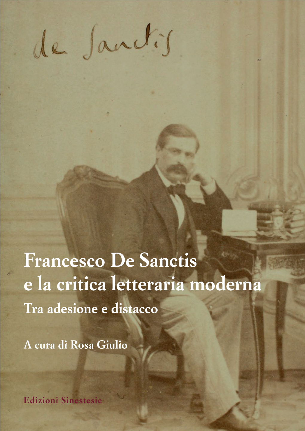 Francesco De Sanctis E La Critica Letteraria Moderna