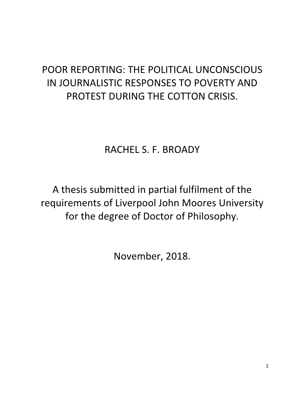 The Political Unconscious in Journalistic Responses to Poverty and Protest During the Cotton Crisis