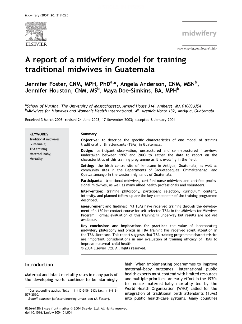 A Report of a Midwifery Model for Training Traditional Midwives in Guatemala