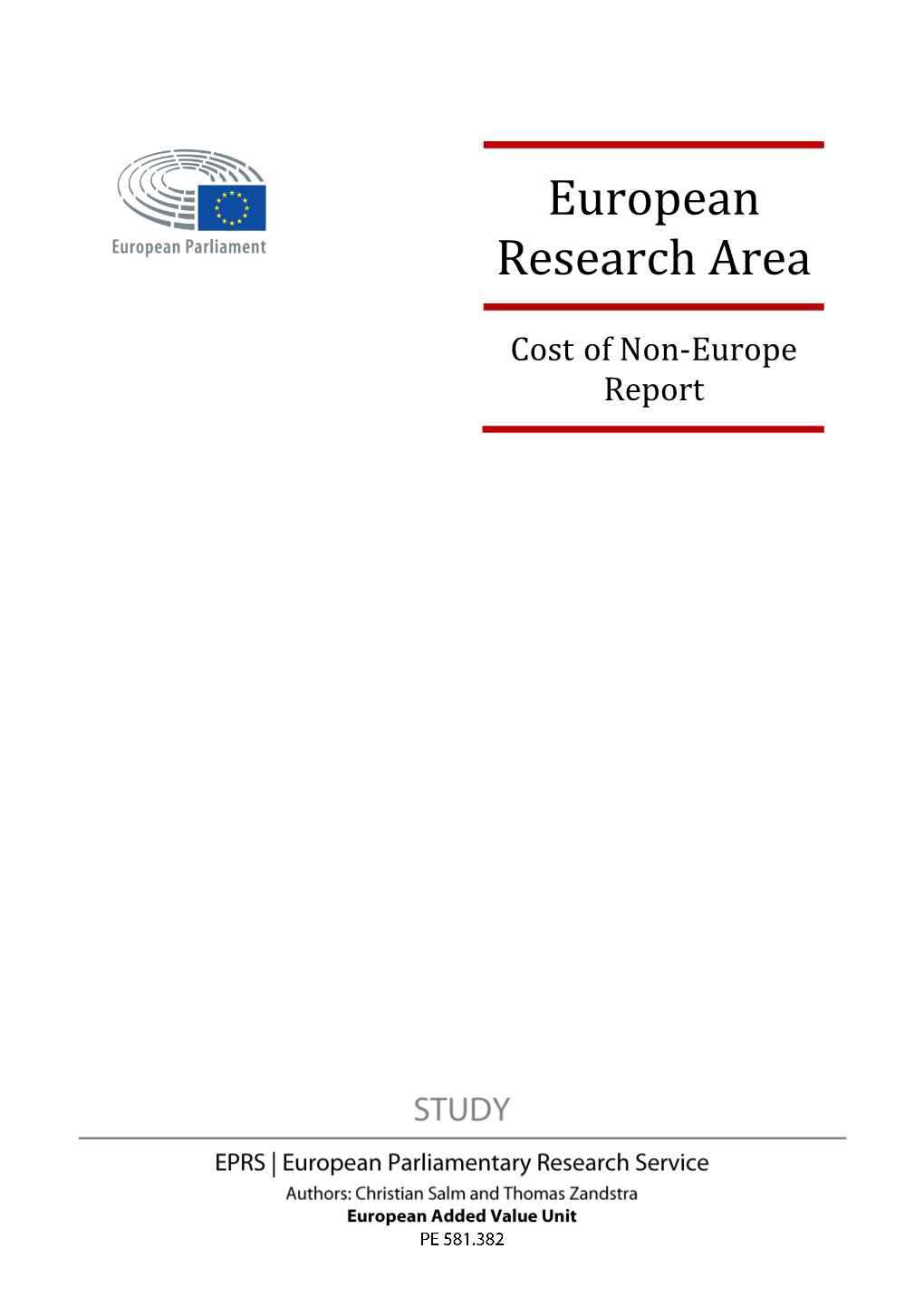 European Research Area: Cost of Non-Europe Report