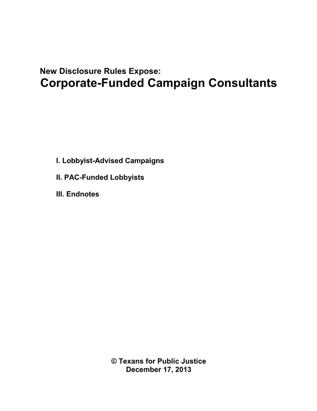 Corporate-Funded Campaign Consultants