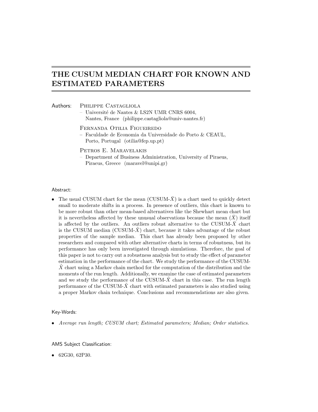 The Cusum Median Chart for Known and Estimated Parameters