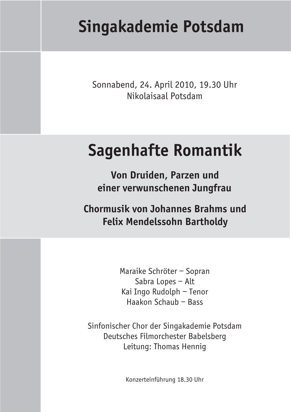 Singakademie Potsdam Sagenhafte Romantik