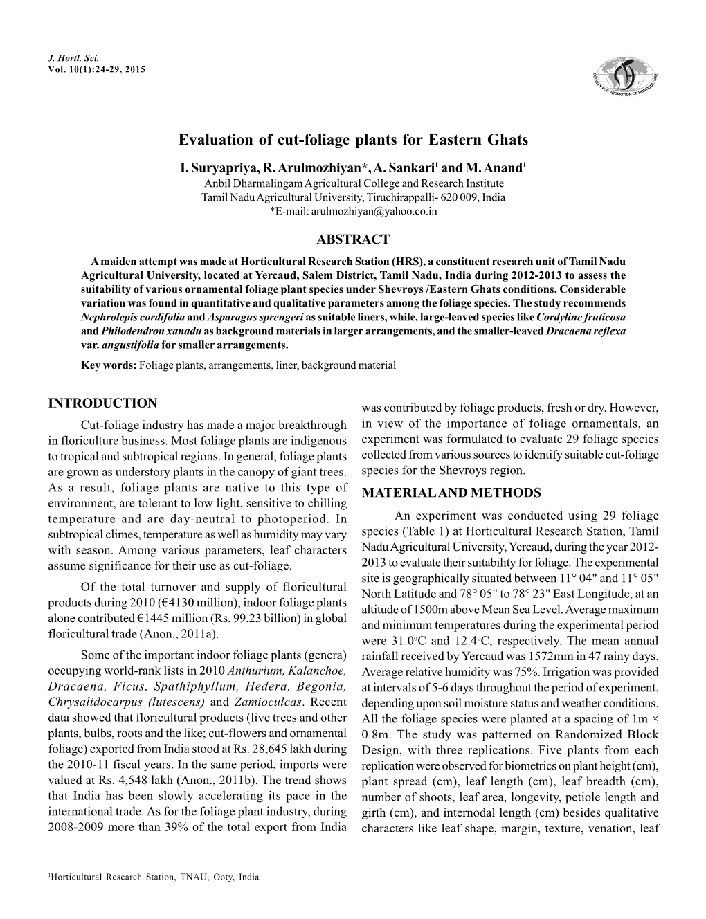 Evaluation of Cut-Foliage Plants for Eastern Ghats I