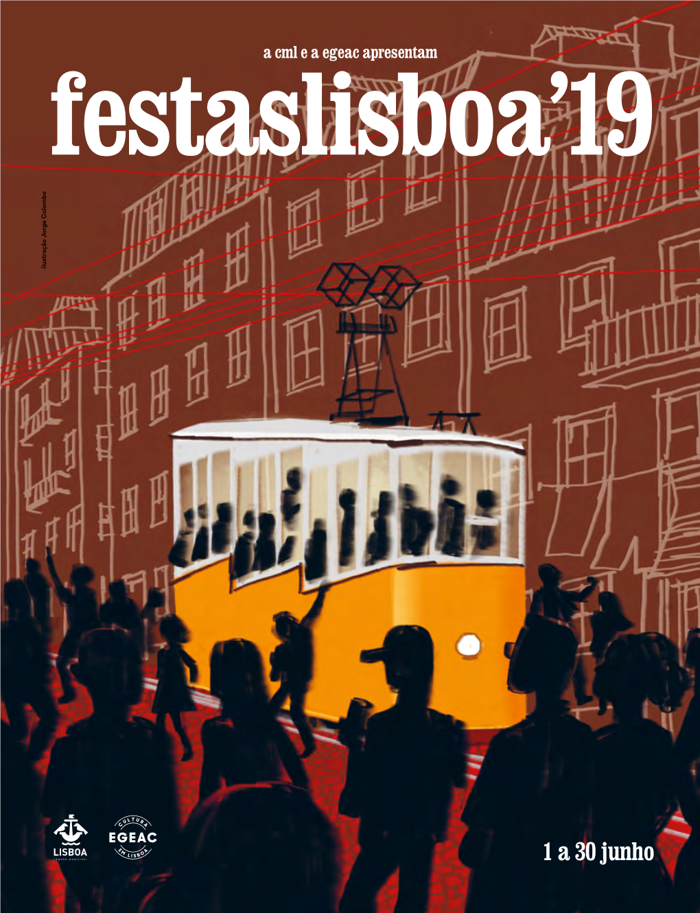 1 a 30 Junho AF 230X300 Imprensa Festaslisboa.Pdf 1 08/05/19 16:20