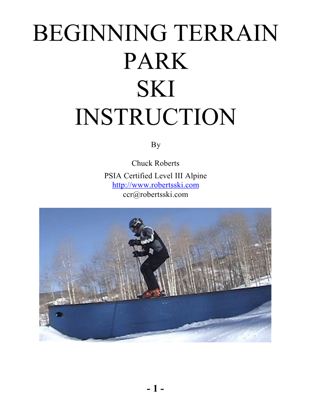 Beginning Terrain Park Ski Instruction