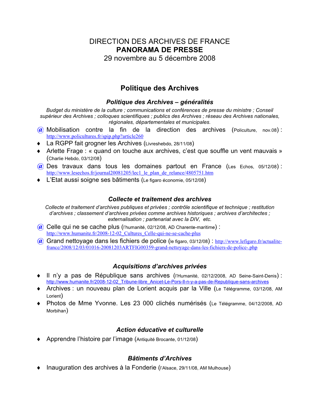 DIRECTION DES ARCHIVES DE FRANCE PANORAMA DE PRESSE 29 Novembre Au 5 Décembre 2008