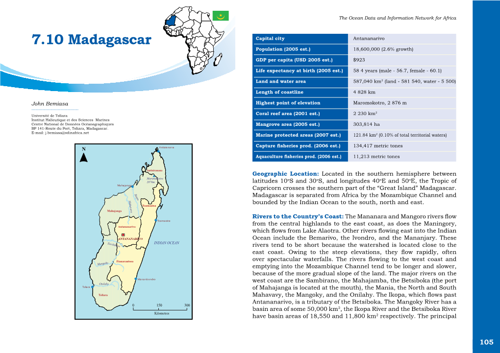 7.10 Madagascar Capital City Antananarivo Population (2005 Est.) 18,600,000 (2.6% Growth)