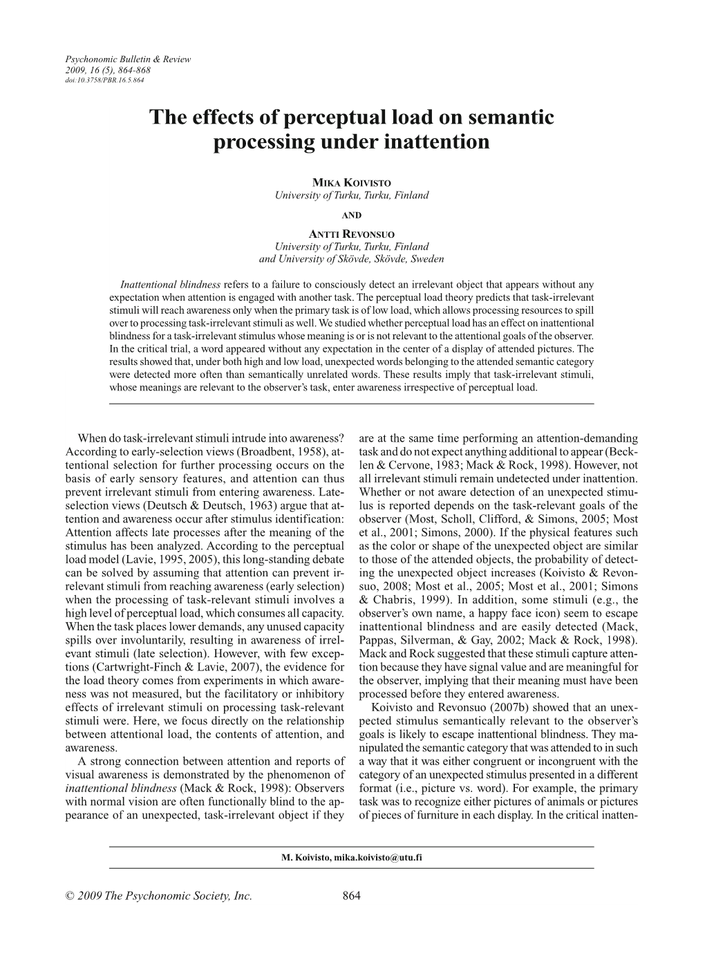 The Effects of Perceptual Load on Semantic Processing Under Inattention