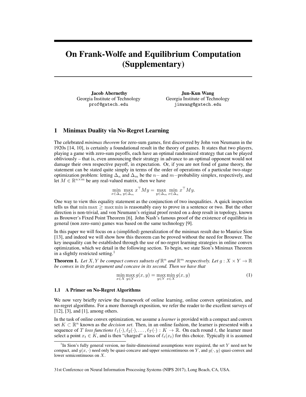 On Frank-Wolfe and Equilibrium Computation (Supplementary)