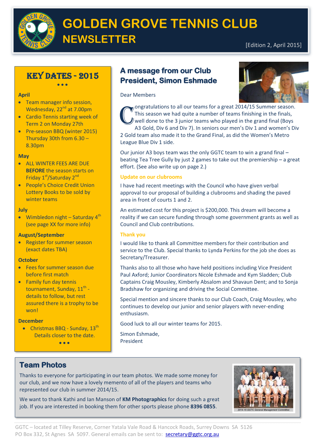 GOLDEN GROVE TENNIS CLUB NEWSLETTER [Edition 2, April 2015]