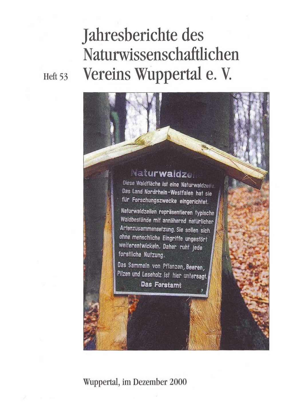 Jahresberichte Des Naturwissenschaftlichen Vereins Wuppertal E.V.; 53. Heft; 2000