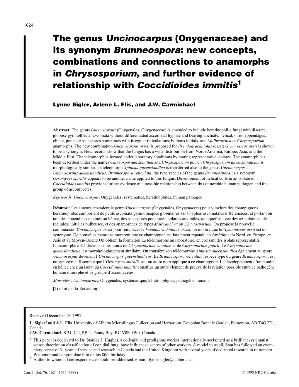 The Genus Uncinocarpus (Onygenaceae) and Its Synonym