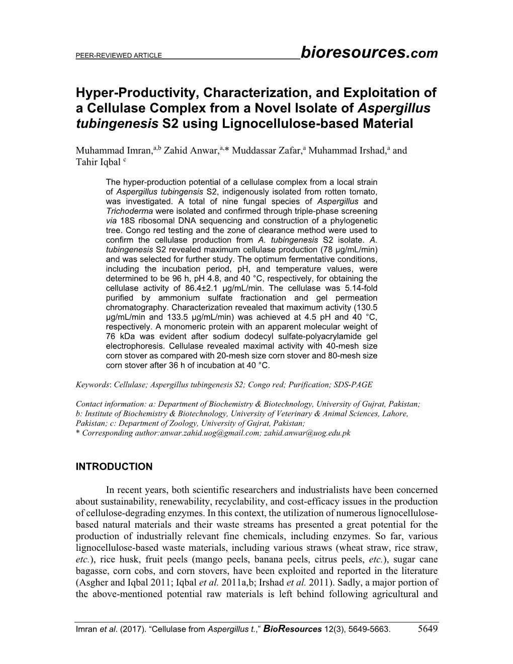 Hyper-Productivity, Characterization, and Exploitation of a Cellulase Complex from a Novel Isolate of Aspergillus Tubingenesis S2 Using Lignocellulose-Based Material