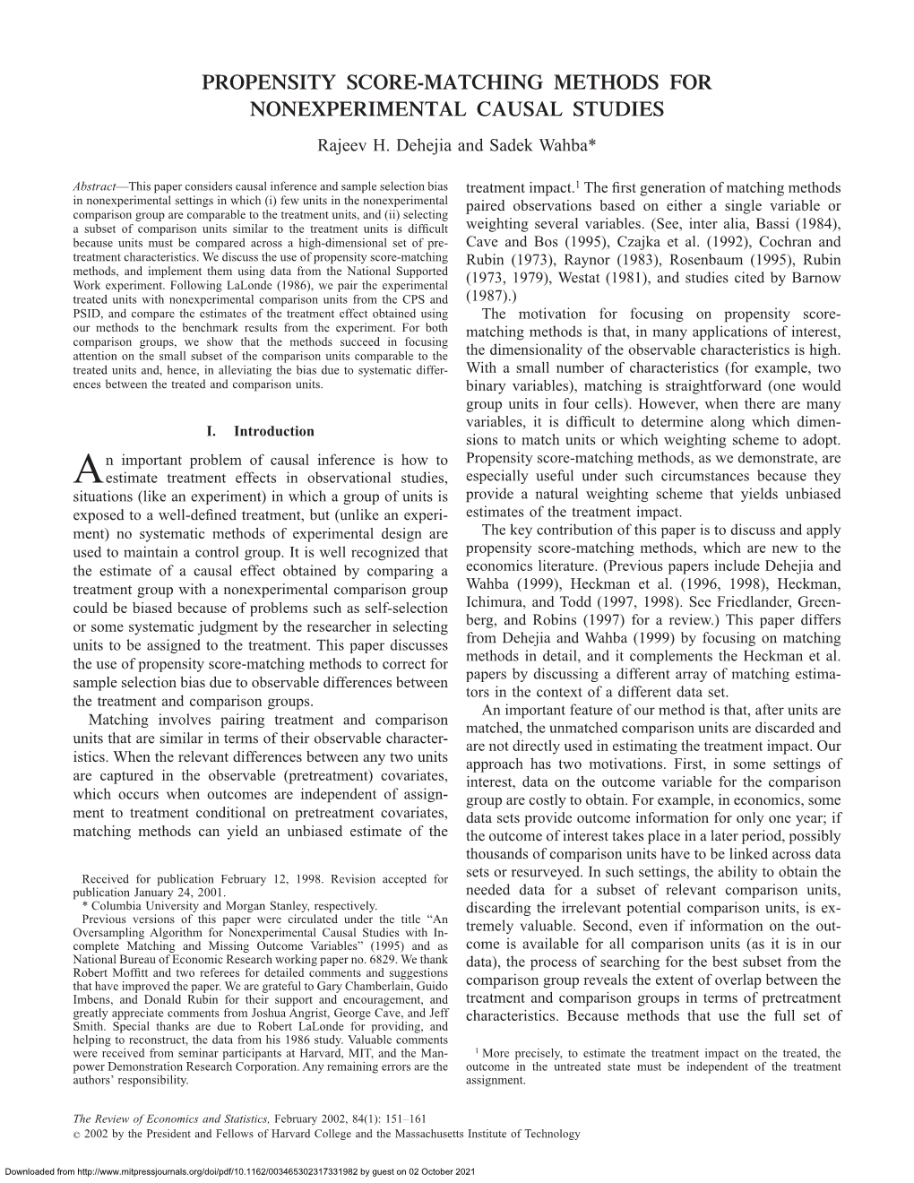 PROPENSITY SCORE-MATCHING METHODS for NONEXPERIMENTAL CAUSAL STUDIES Rajeev H