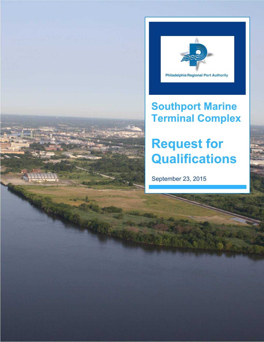 Southport Marine Terminal Complex Request for Qualifications