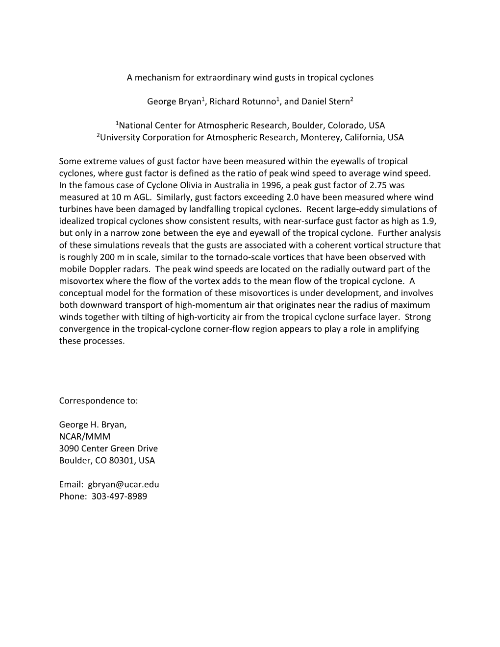 A Mechanism for Extraordinary Wind Gusts in Tropical Cyclones George