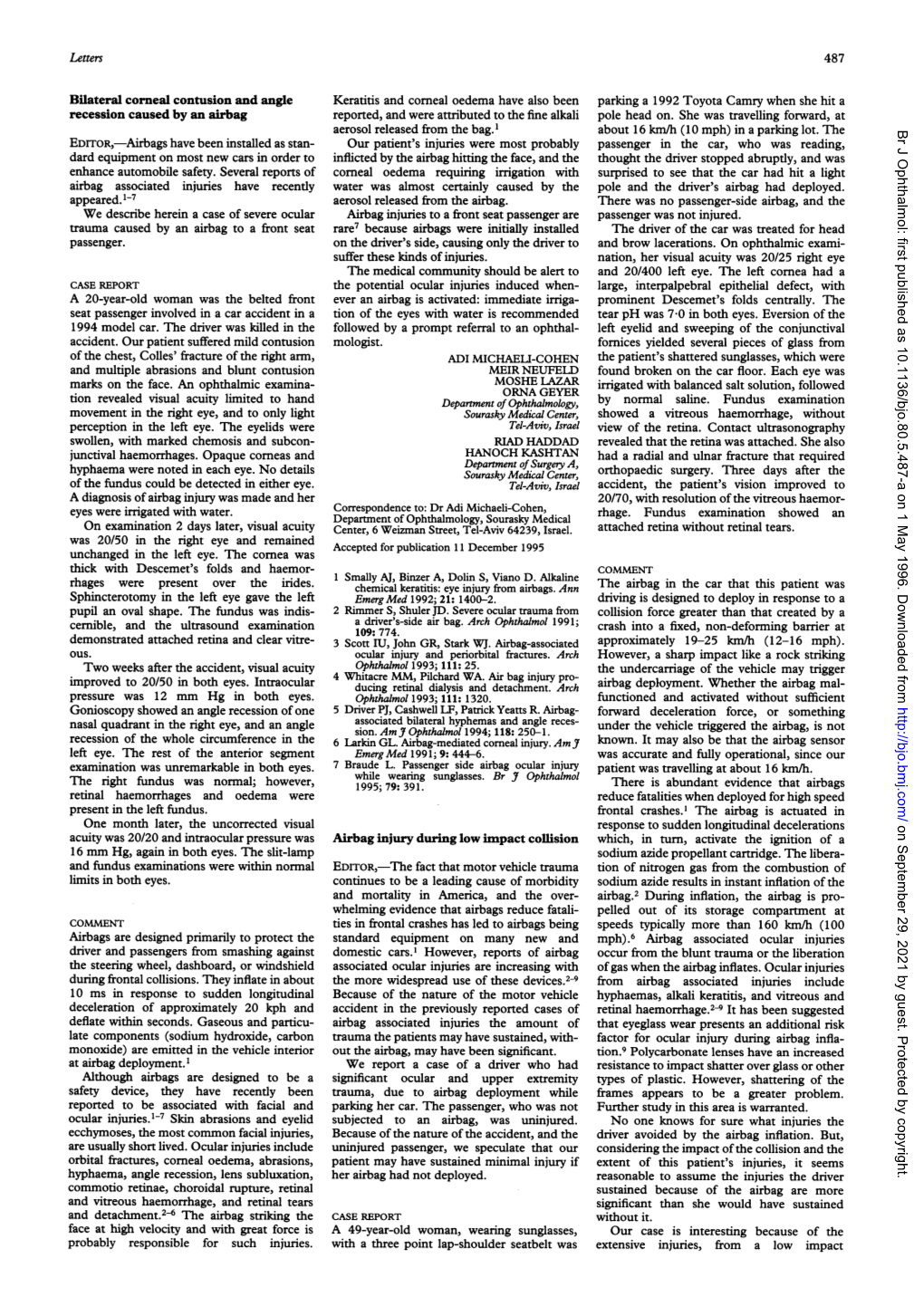 Ocular Injuries.1-7 Skin Abrasions and Eyelid Parking a 1992 Toyota