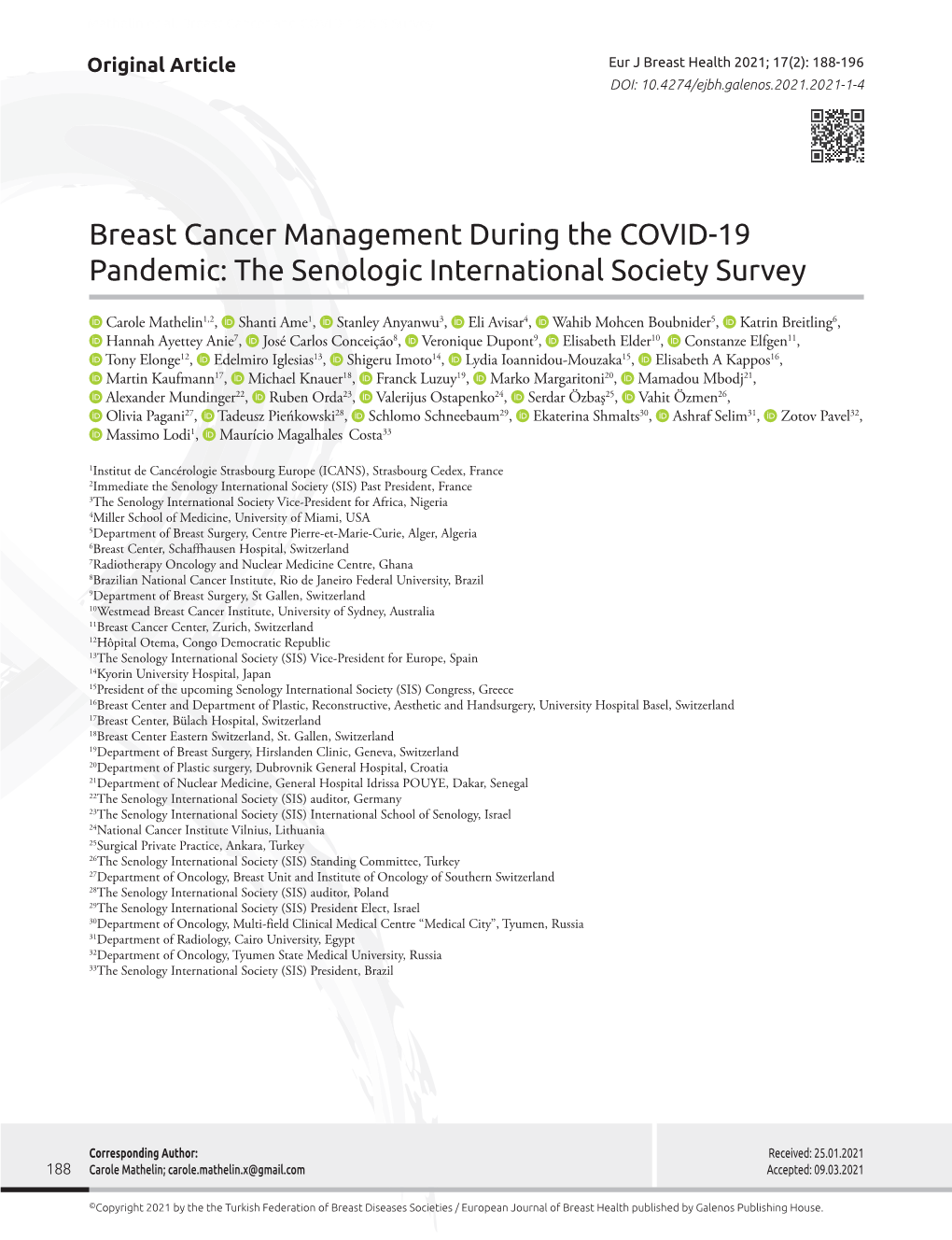 Breast Cancer Management During the COVID-19 Pandemic: the Senologic International Society Survey