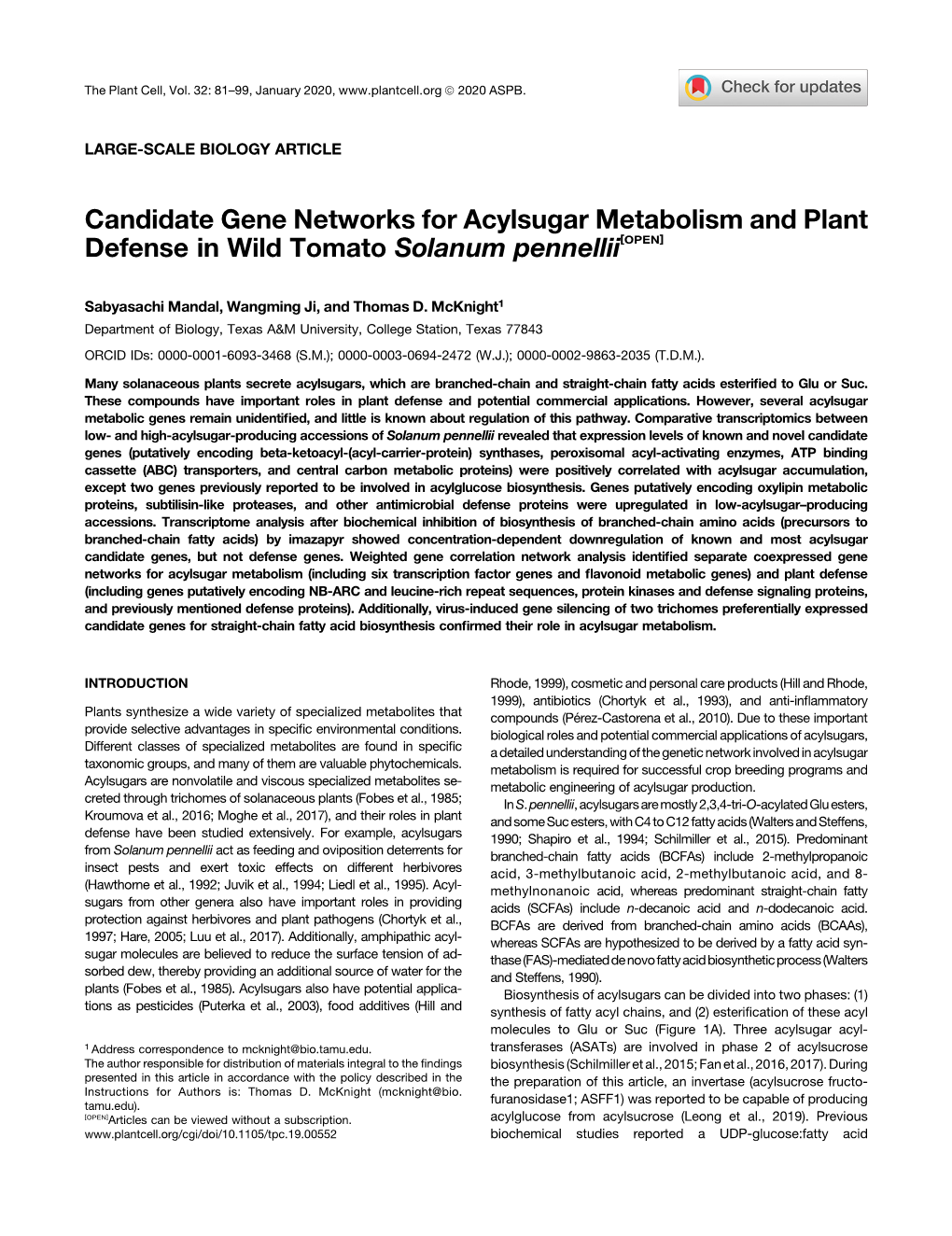 Candidate Gene Networks for Acylsugar Metabolism and Plant Defense in Wild Tomato Solanum Pennellii[OPEN]