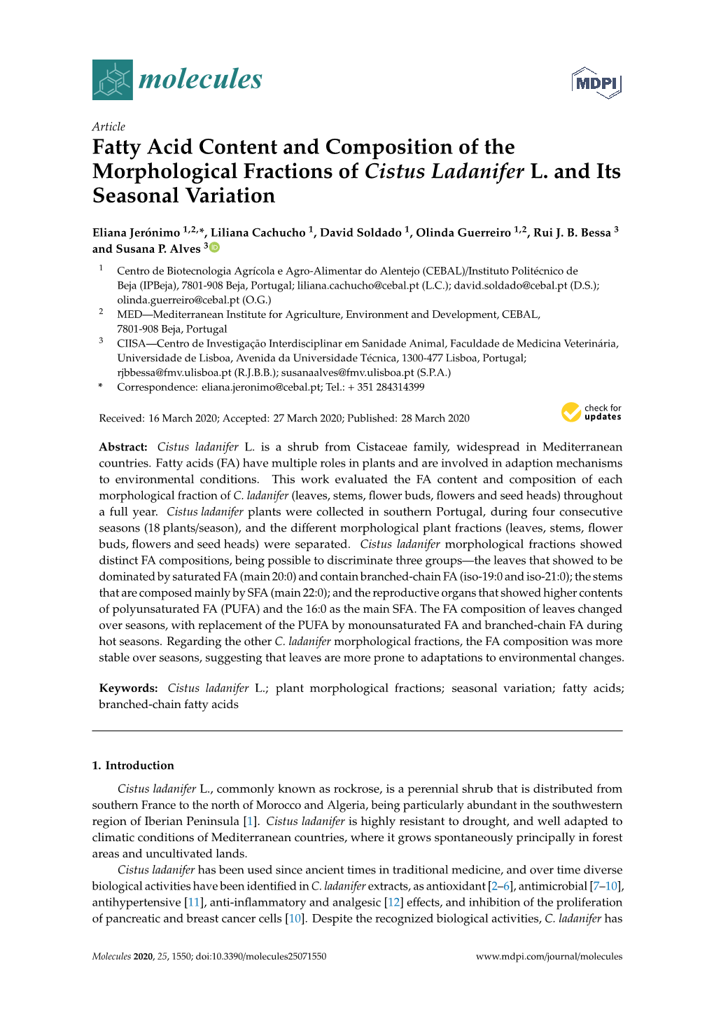 Fatty Acid Content and Composition of the Morphological Fractions of Cistus Ladanifer L