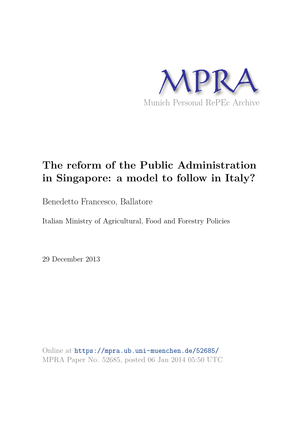 The Reform of the Public Administration in Singapore: a Model to Follow in Italy?