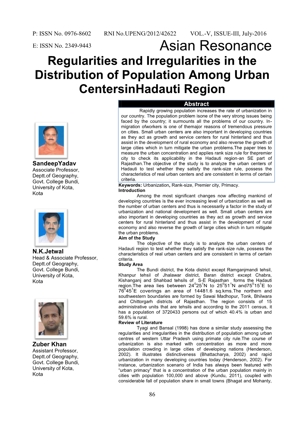Regularities and Irregularities in the Distribution of Population Among Urban Centersinhadauti Region Sandeep Yadav,N.K.Jetwal
