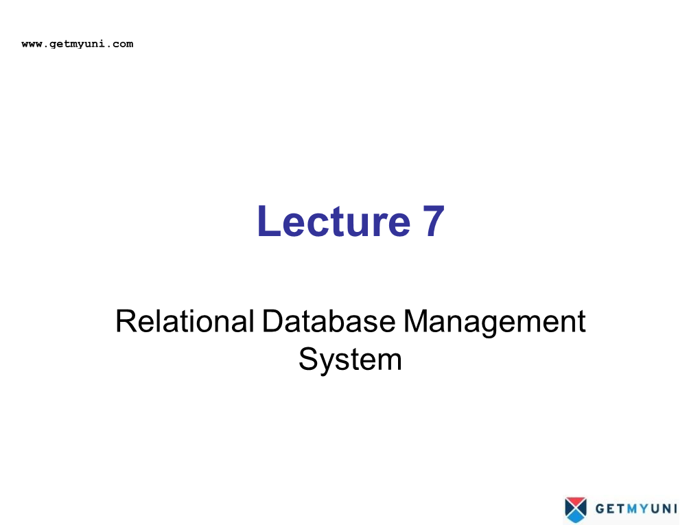 Relational Database Management System the Relational Model