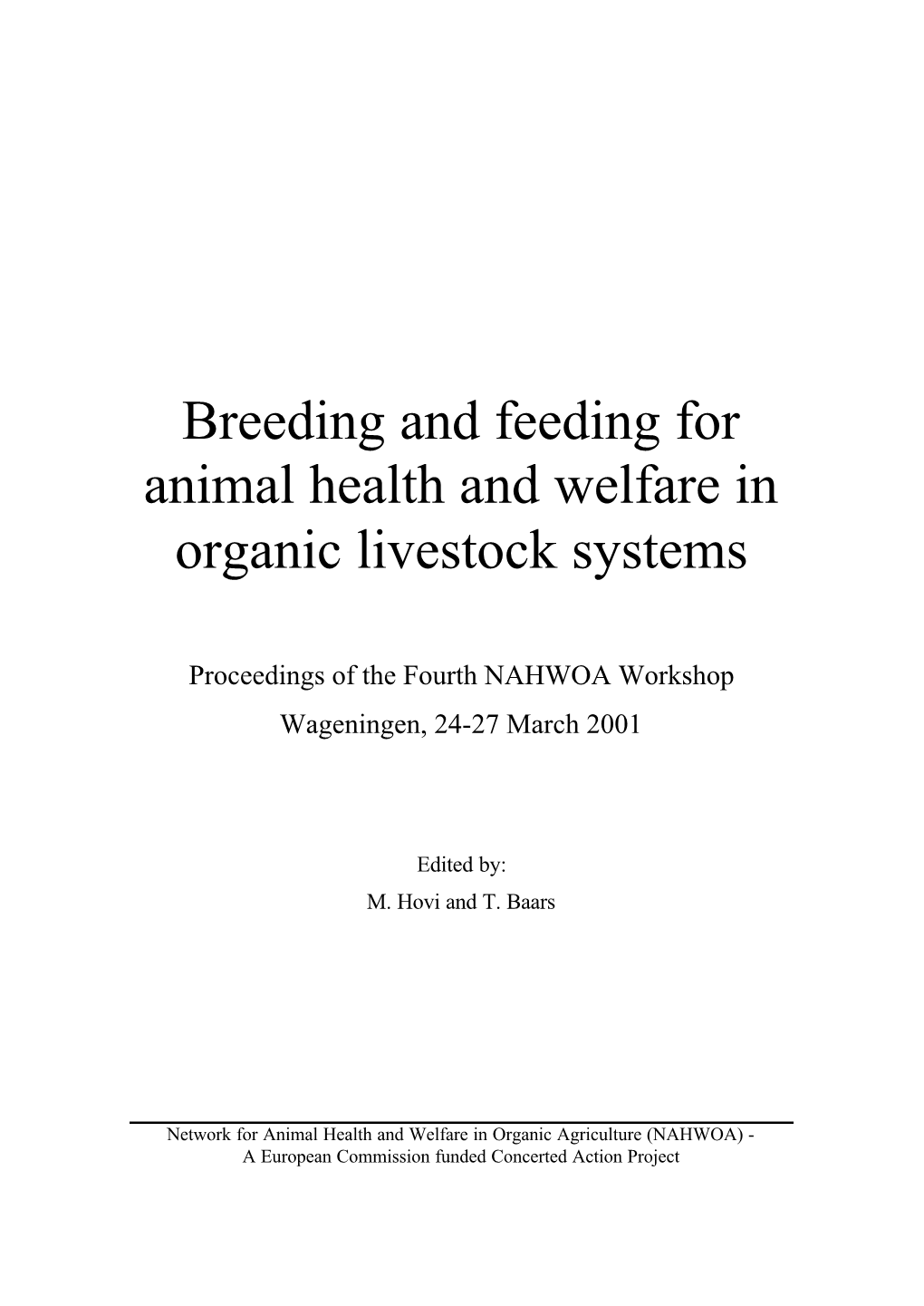 Breeding and Feeding for Animal Health and Welfare in Organic Livestock Systems