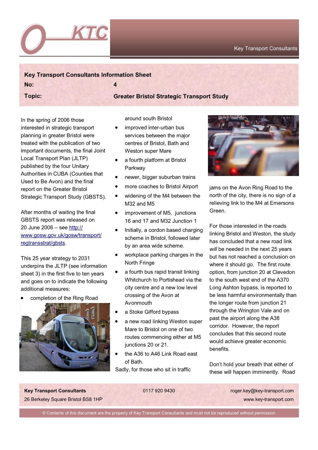 Greater Bristol Strategic Transport Study Key Transport Consultants