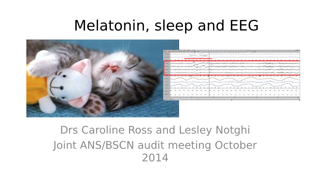 Melatonin, Sleep and EEG