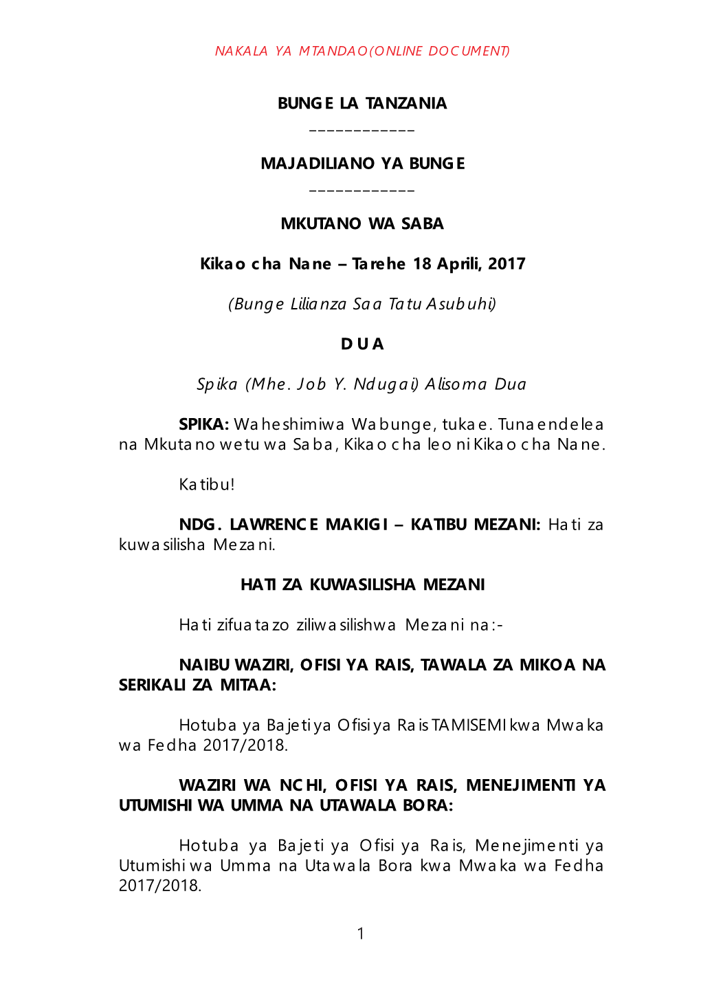 MKUTANO WA SABA Kikao Cha Nane – Tarehe 18 Aprili, 2017