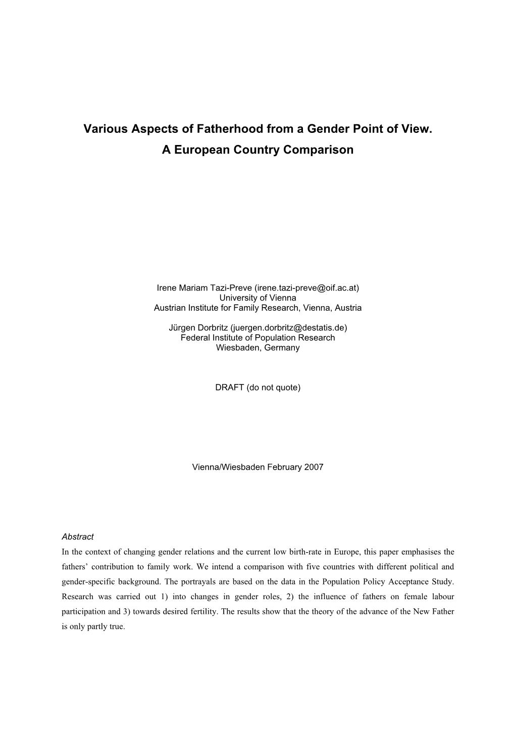 Various Aspects of Fatherhood from a Gender Point of View. a European Country Comparison