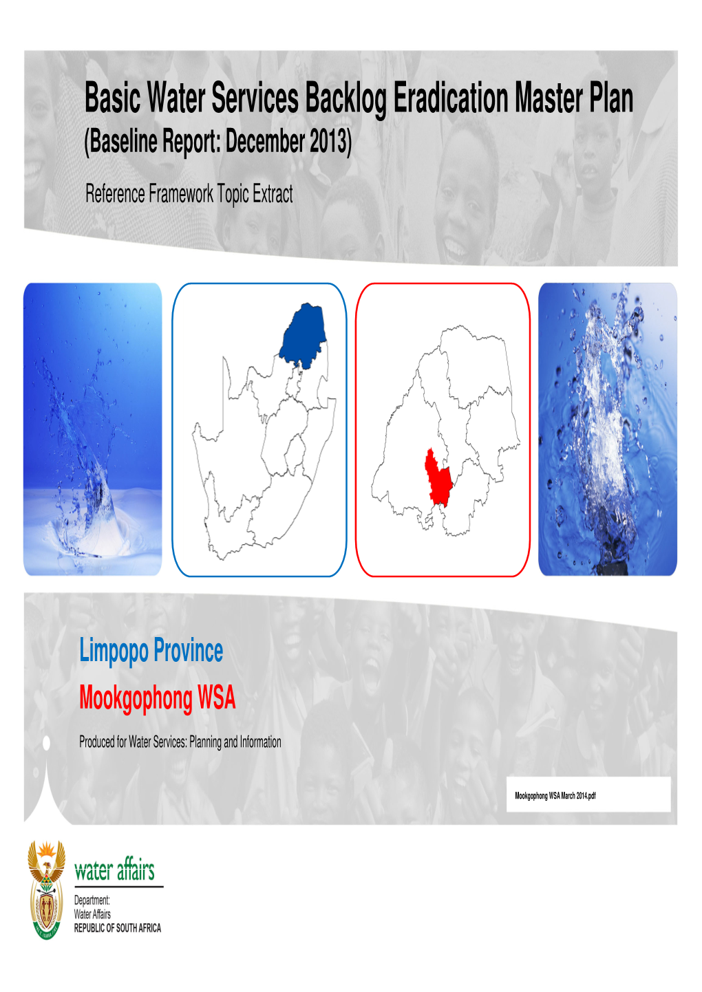 Basic Water Services Backlog Eradication Master Plan (Baseline Report: December 2013)