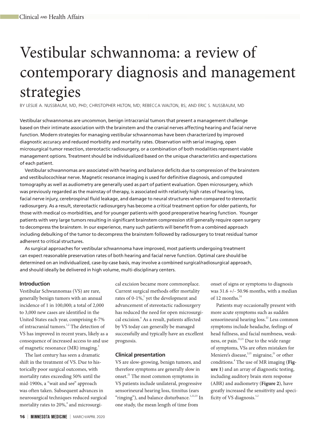 Vestibular Schwannoma: a Review of Contemporary Diagnosis and Management Strategies by LESLIE A