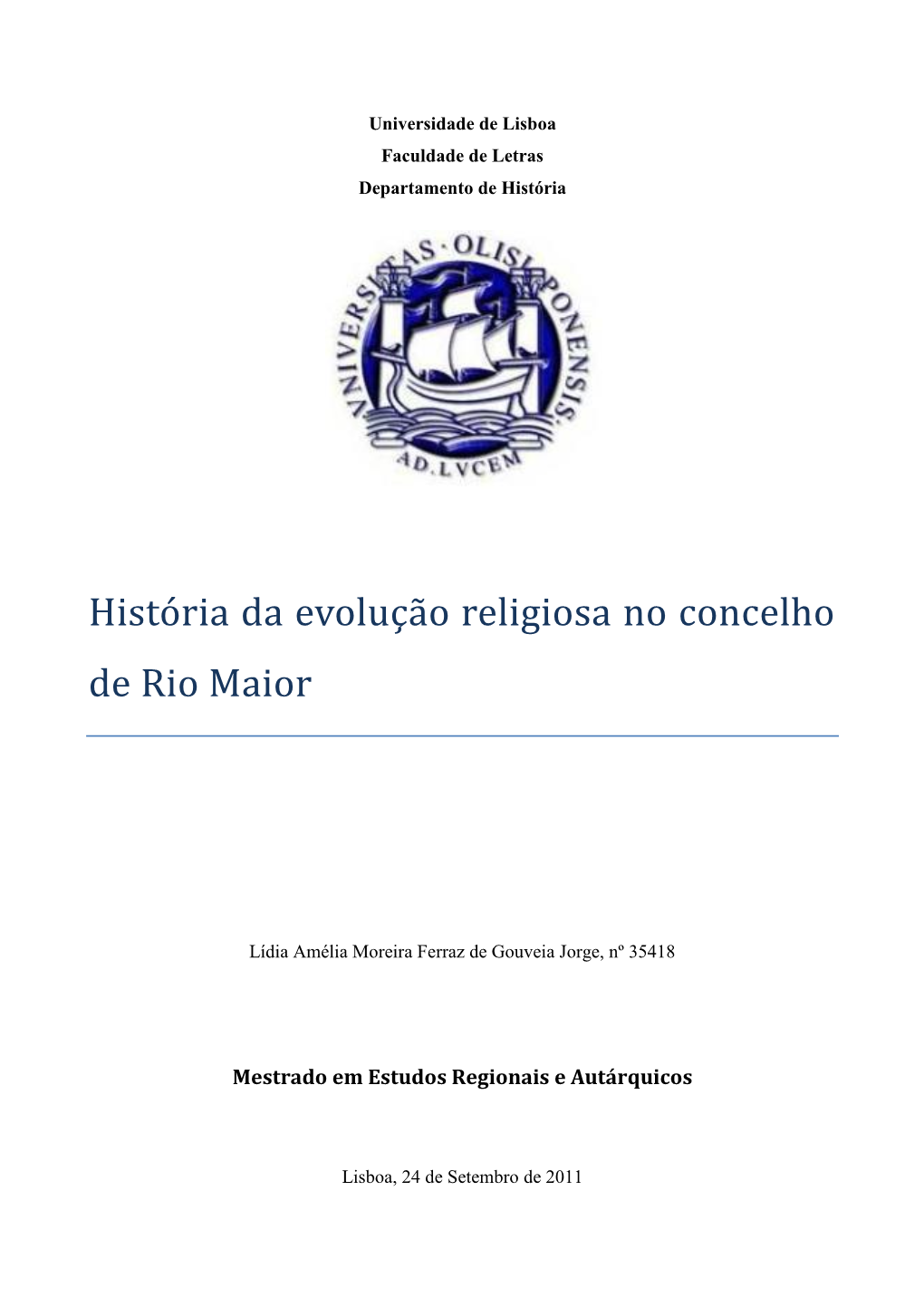 História Da Evolução Religiosa No Concelho De Rio Maior