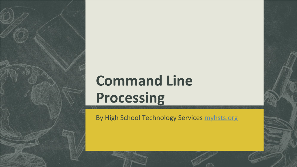 Command Line Processing