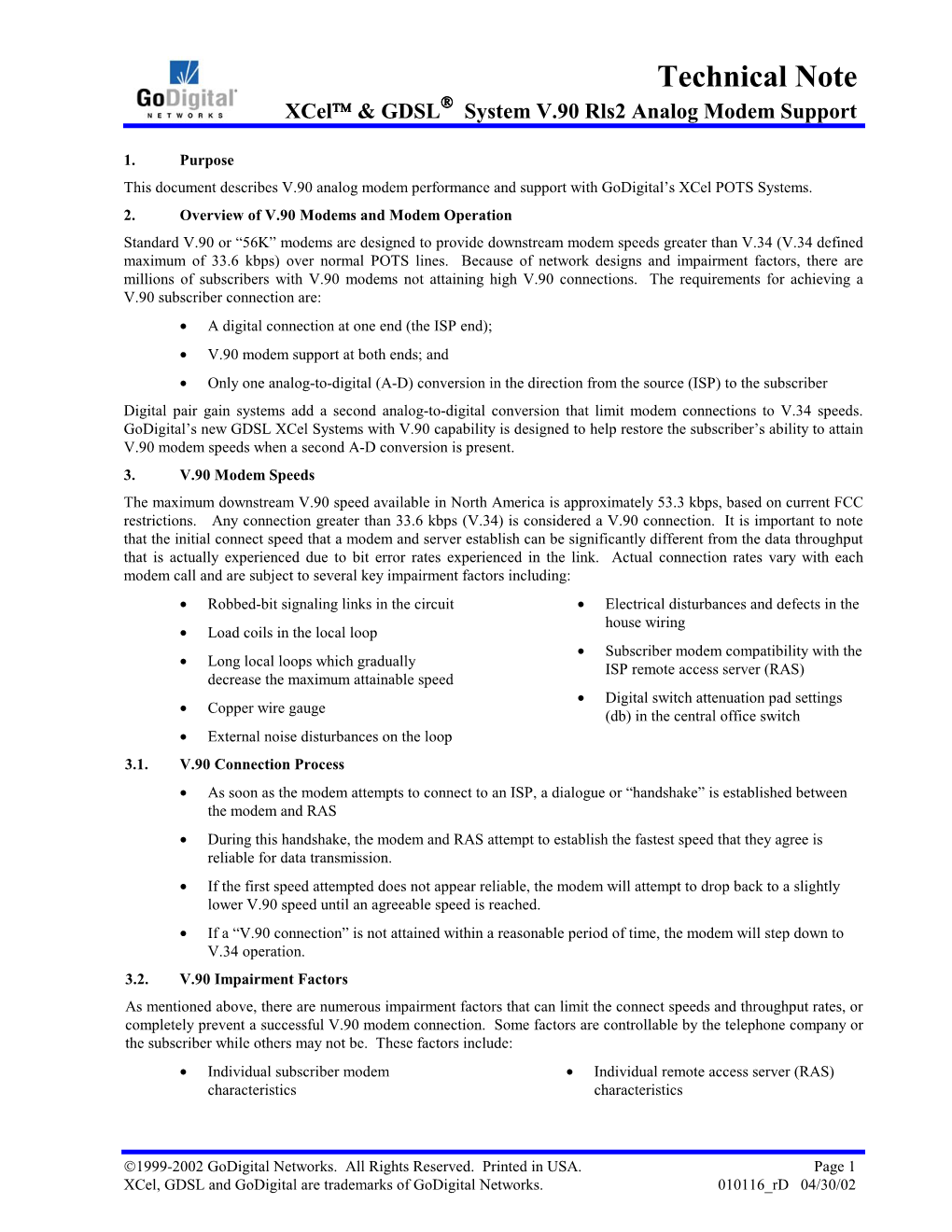 Xcel and GDSL System V90 Analog Modem Support