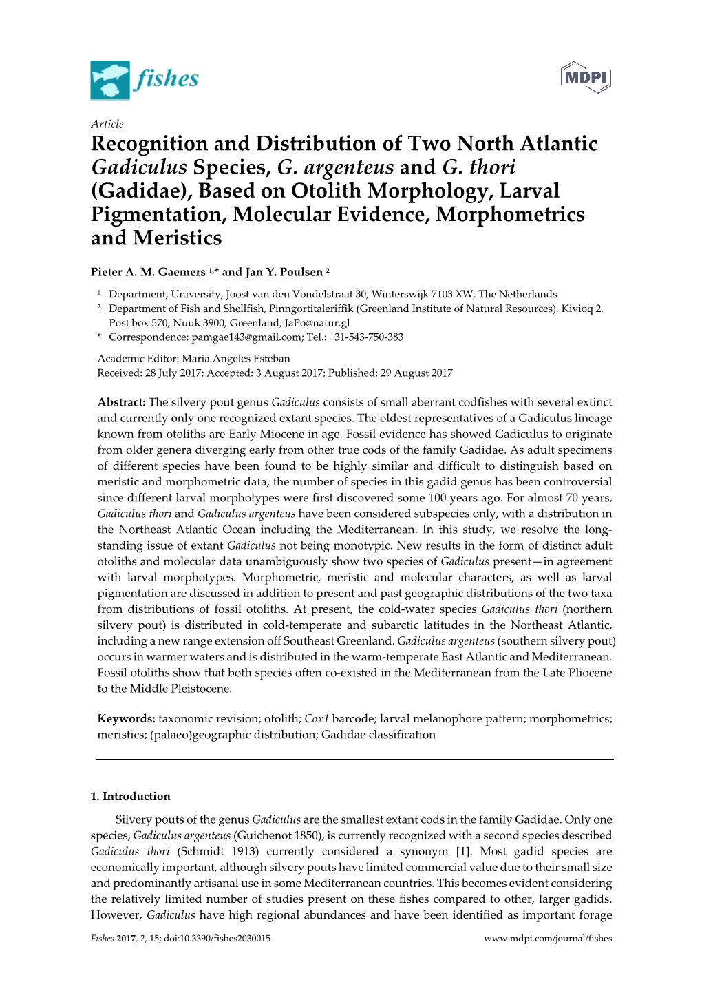 Recognition and Distribution of Two North Atlantic Gadiculus Species, G