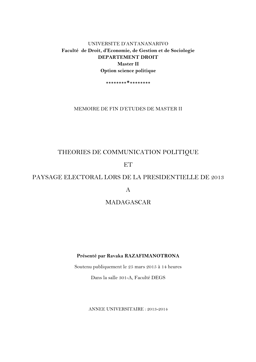 Theories De Communication Politique Et Paysage Electoral Lors De La Presidentielle De 2013 a Madagascar