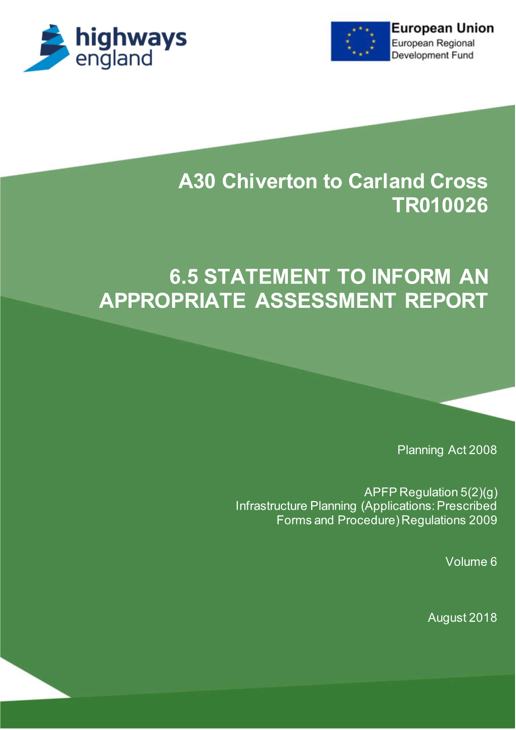 A30 Chiverton to Carland Cross TR010026 6.5 STATEMENT TO