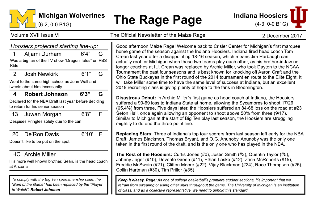 Indiana Hoosiers (6-2, 0-0 B1G) the Rage Page (4-3, 0-0 B1G)