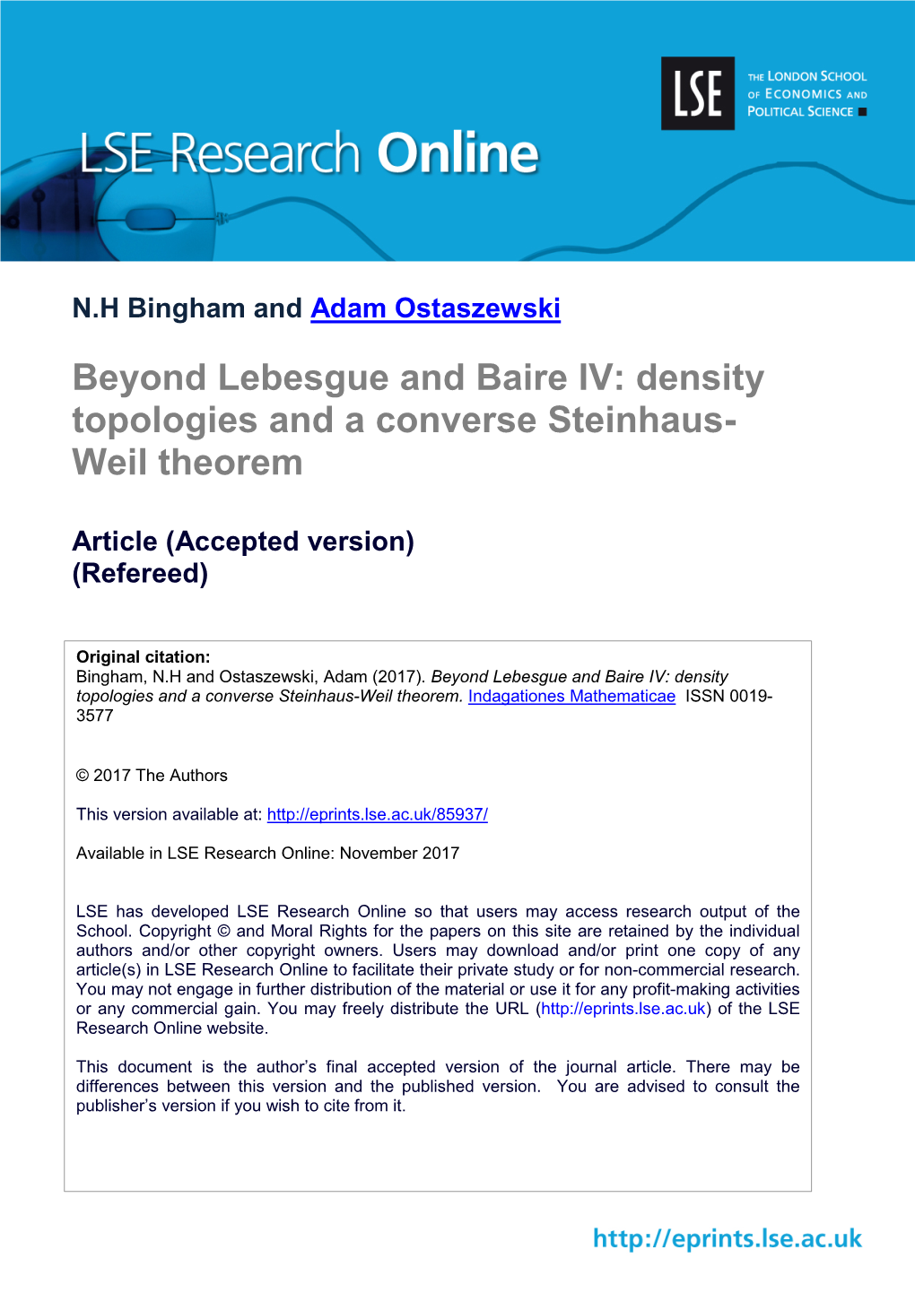 Beyond Lebesgue and Baire IV: Density Topologies and a Converse Steinhaus- Weil Theorem