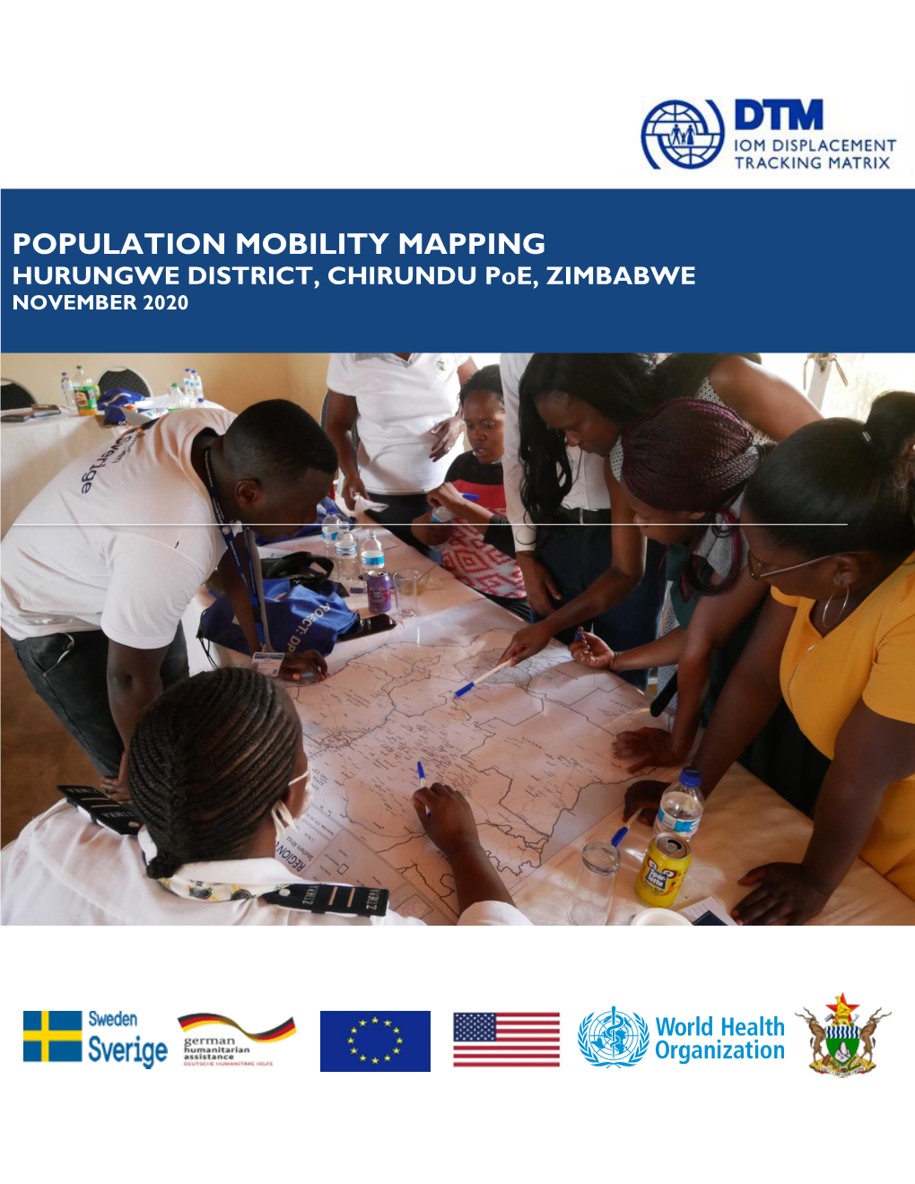 POPULATION MOBILITY MAPPING HURUNGWE DISTRICT, CHIRUNDU Poe, ZIMBABWE NOVEMBER 2020